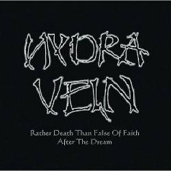 Hydra Vein : Rather Death ... & After the Dream